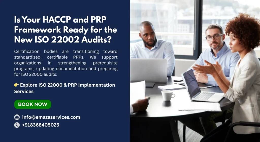 Modernizing Food Safety Standards –ISO 22000 and the New ISO 22002 Series