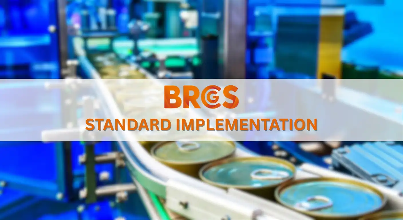 BRCGS Standard Implementation